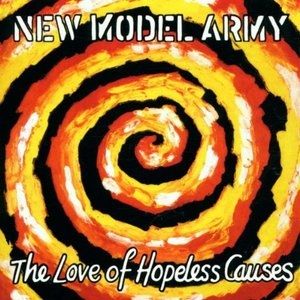 New Model Army The Love of Hopeless Causes, 1993