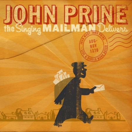 John Prine Singing Mailman Delivers, 2011
