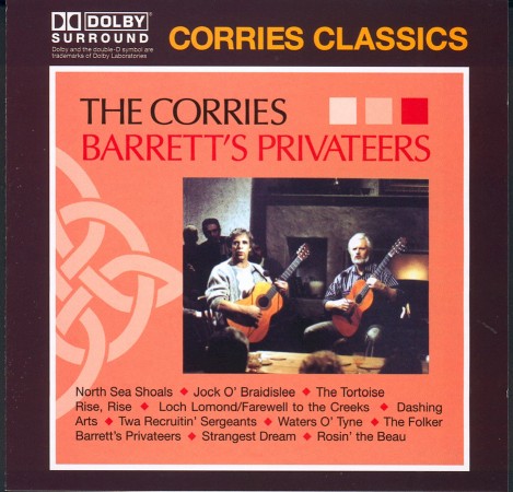 The Corries Barrett's Privateers, 1987