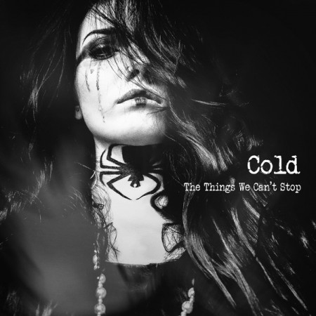 Cold The Things We Can't Stop, 2019