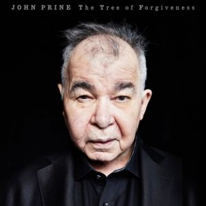 John Prine The Tree of Forgiveness, 2018
