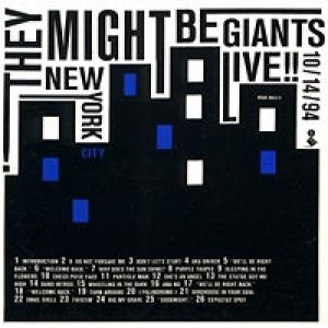 They Might Be Giants Live!! New York City 10/14/94, 1994