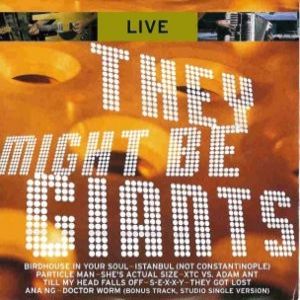 They Might Be Giants Live, 1999