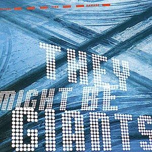 They Might Be Giants Severe Tire Damage, 1998