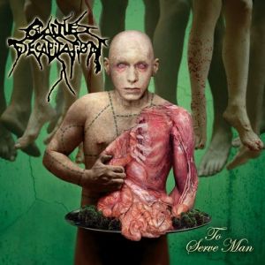 Cattle Decapitation To Serve Man, 2002