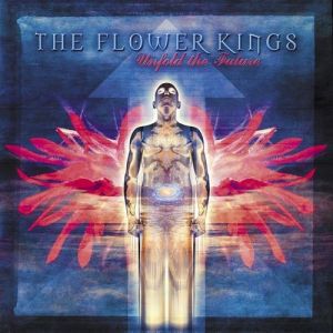 The Flower Kings Unfold the Future, 2002