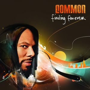 Common Finding Forever, 2007