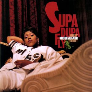 Missy Elliott Supa Dupa Fly, 1997