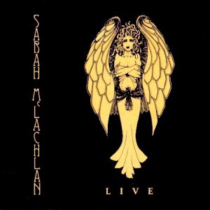 Sarah McLachlan Live EP Album 