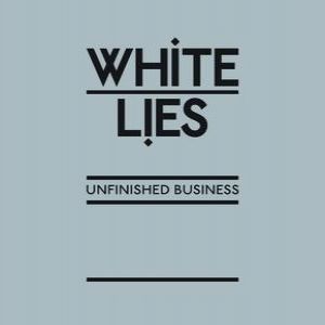 Unfinished Business Album 
