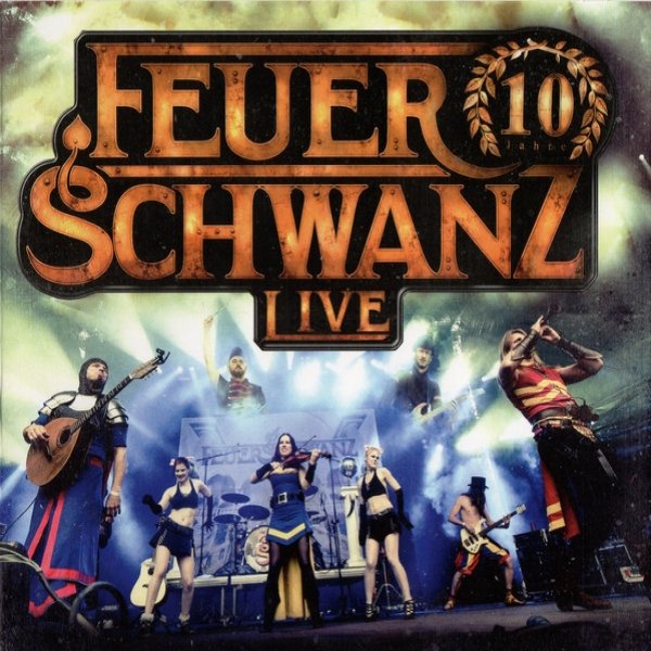 Feuerschwanz 10 Jahre - Live, 2015