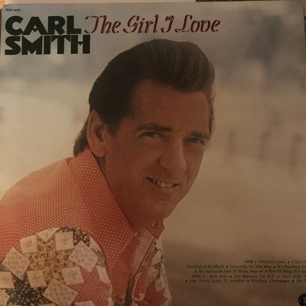 Carl Smith The Girl I Love, 1975
