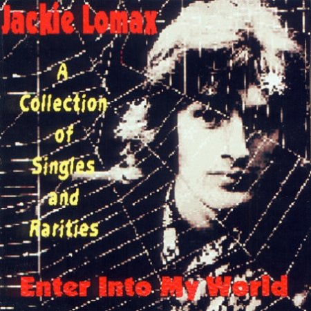 Jackie Lomax Enter Into My World, 2009
