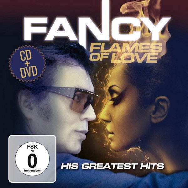 Fancy Flames Of Love - His Greatest Hits, 2013