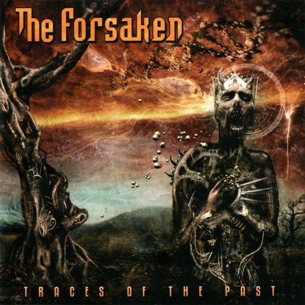The Forsaken Traces Of The Past, 2004