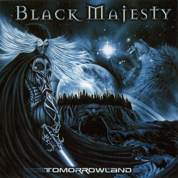 Black Majesty Tomorrowland, 2007