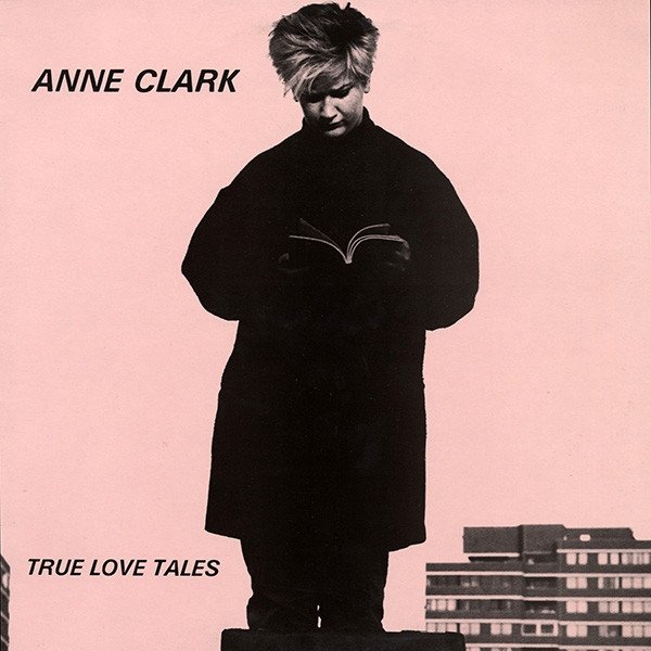 Anne Clark True Love Tales, 1986