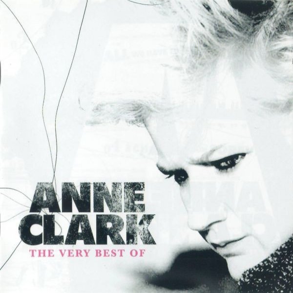 Anne Clark The Very Best Of, 2010