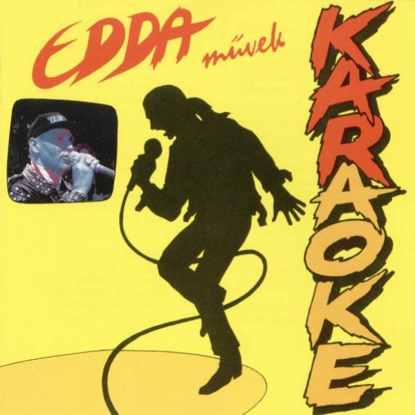 Edda Müvek Karaoke, 1994
