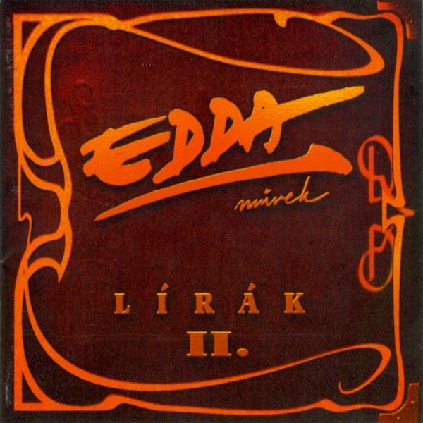 Edda Müvek Lírák II., 1997