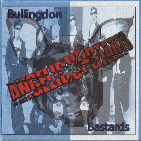 Bullingdon Bastards Album 