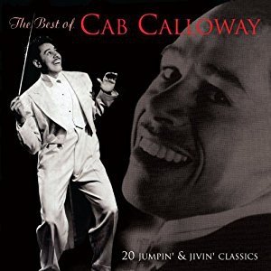 Cab Calloway The Best Of, 1997