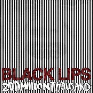 Black Lips 200 Million Thousand, 2009