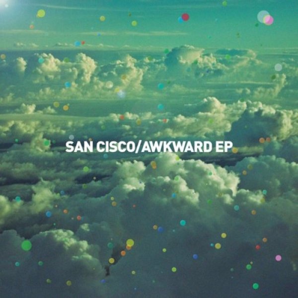 San Cisco Awkward, 2012