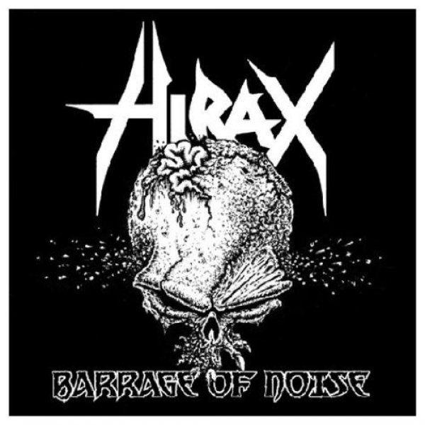 Hirax Barrage of Noise, 2001
