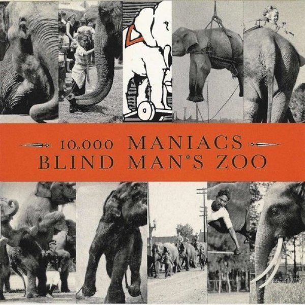 10,000 Maniacs Blind Man's Zoo, 1989
