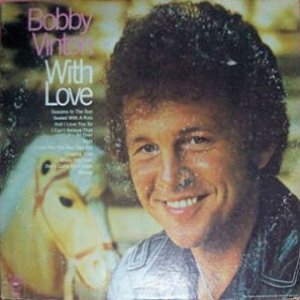 Bobby Vinton With Love, 1974