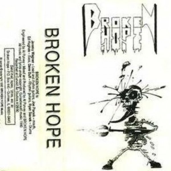 Broken Hope Broken Hope, 1990