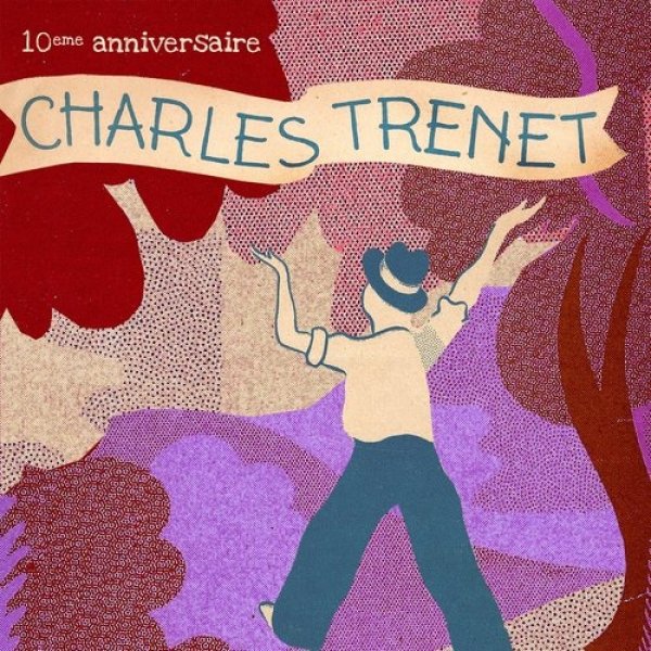 Charles Trenet Charles Trenet : 10ème anniversaire, 2011