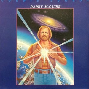 Barry McGuire  Cosmic Cowboy, 1978