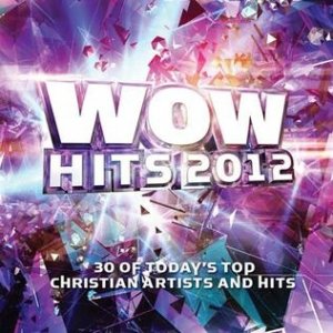 WOW Hits 2012 Album 