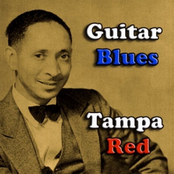 Tampa Red Guitar Blues, 2018