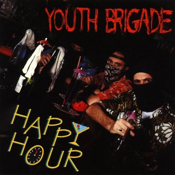 Youth Brigade Happy Hour, 1994