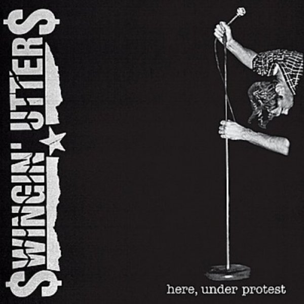 Swingin' Utters Here, Under Protest, 2011