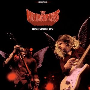 The Hellacopters High Visibility, 2000