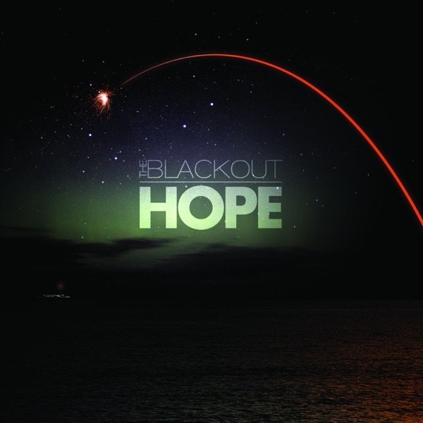 The Blackout Hope, 2011