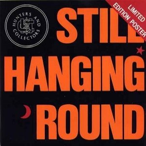 Still Hangin' 'Round Album 