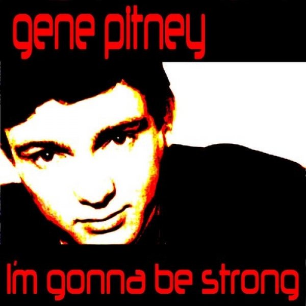 I'm Gonna be Strong Album 