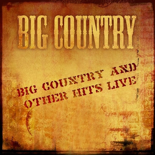 Big Country In a Big Country, 1995