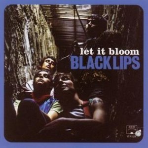 Black Lips Let It Bloom, 2005