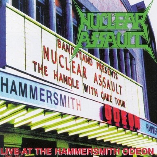 Nuclear Assault Live at the Hammersmith Odeon, 1992