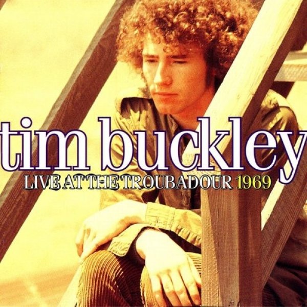 Tim Buckley Live at the Troubadour 1969, 1994