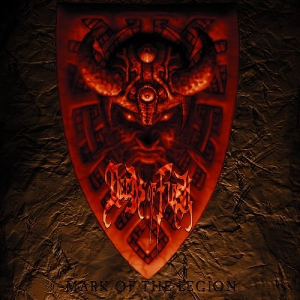 Deeds of Flesh Mark of the Legion, 2001