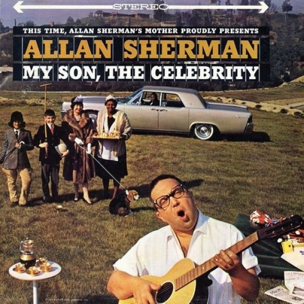 Allan Sherman My Son, the Celebrity, 1963