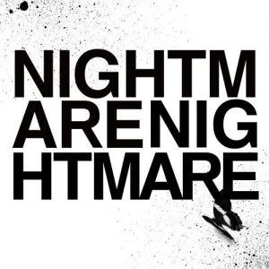 Nightmare Nightmare, 2011