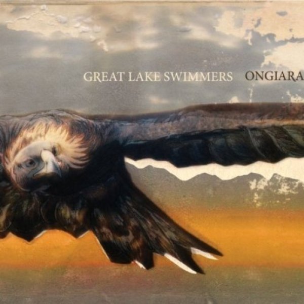 Great Lake Swimmers Ongiara, 2007